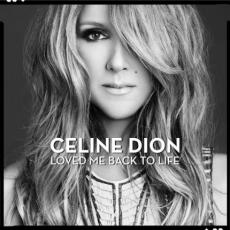 CD / Dion Celine / Loved Me Back To Life