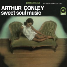 LP / Conley Arthur / Sweet Soul Music / Vinyl