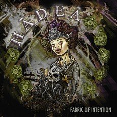 CD / Hadea / Fabric Of Intention
