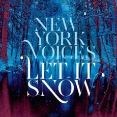 CD / New York Voices / Let It Snow / Digipack