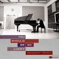 CD / Tench Benmont / You Should Be So Lucky