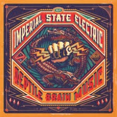 CD / Imperial State Electric / Reptile Brain Music