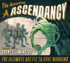 CD / Ascendancy / Count Illuminatus vs The Amazing Ascen... / Digip