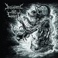 CD / Decapitated Christ / Arcane Impurity Ceremonies