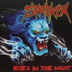CD / Striker / Eyes In the Night / Road Warrior