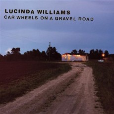 CD / Williams Lucinda / Car Wheels On A Gravel