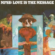 LP / MFSB / Love Is The Message / Vinyl