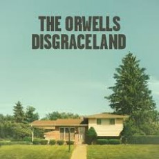 CD / Orwells / Disgraceland