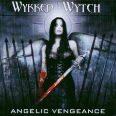 CD / Wykked Wytch / Angelic Vengeance