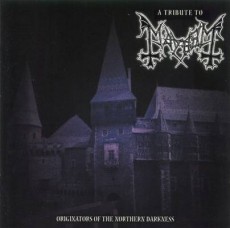 CD / Various / Tribute To Mayhem / Originators Of The Northern...