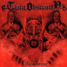 CD / Twin Obscenity / Bloodstone