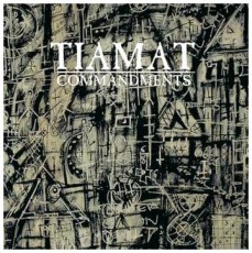 CD / Tiamat / Commandments / An Anthology