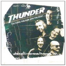 CD / Thunder / Rare,The Raw And The Rest