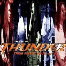 CD / Thunder / Their Finest Hour / Best Of