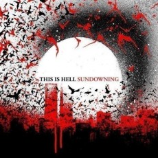 CD / This Is Hell / Sundowning