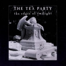 CD / Tea Party / Edges Of Twilight