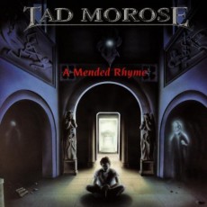 CD / Tad Morose / Mended Rhyme