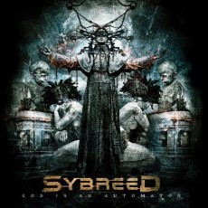 CD / Sybreed / God Is An Automaton