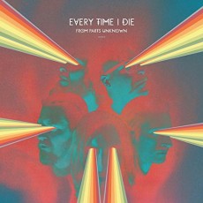 CD / Every Time I Die / From Parts Unknown