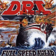 CD / D.R.I. / Full Speed Ahead