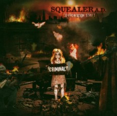 CD / Squealer A.D. / Confrontation Street / Digipack