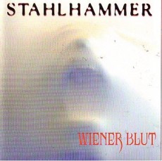 CD / Stahlhammer / Wiener Blut