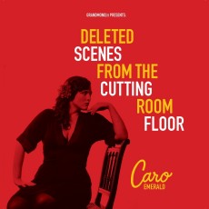 LP / Emerald Caro / Deleted Scenes From Cutting Room Floor / Vinyl