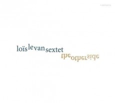 CD / Le Van Lois Sextet / Other Side