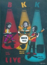 DVD / BKK Trio / Live / Jazz Club Koice 10.11.2010
