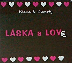 CD / Klena & Klenoty / Lska a Love