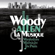 CD / Allen Woody & La Musique / De Manhattan A Midnight In Paris