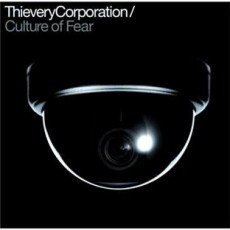 CD / Thievery Corporation / Culture Of Fear