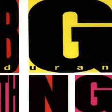 CD / Duran Duran / Big Thing