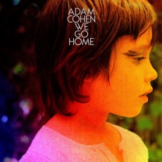 CD / Cohen Adam / We Go Home