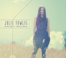 CD / Fowlis Julie / Gach sgeul / Every Story