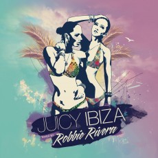 2CD / Rivera Robbie / Juicy Ibiza / 2CD