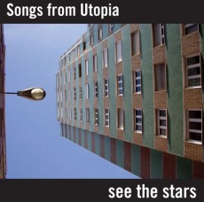 CD / Songs From Utopia / See The Stars