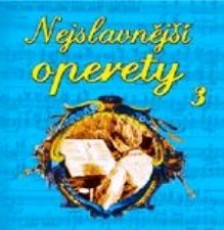 CD / Various / Nejslavnj operety 3