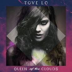 CD / Tove Lo / Queen Of The Clouds