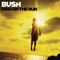 CD / Bush / Man On The Run