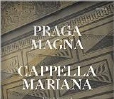 CD / Capella Mariana / Praga Magna