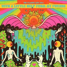 CD / Flaming Lips / With A Little Help From My Fwends