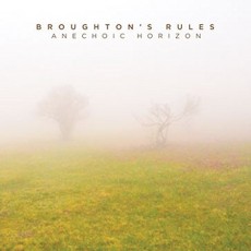 CD / Broughton's Rules / Anechoic Horizon