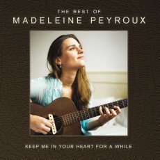 2CD / Peyroux Madeleine / Keep Me In Your Heart For A While / Best Of