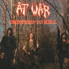 LP / At War / Ordered To Kill / Vinyl / Splatter