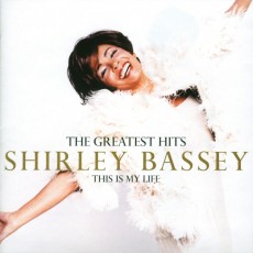 CD / Bassey Shirley / Greatest Hits / That Is My Life
