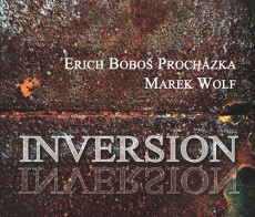 CD / Prochzka Erich Bobo & Wolf Marek / Inversion
