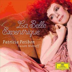 CD / Petibon Patricia / La Belle Excentrique
