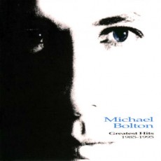 CD / Bolton Michael / Greatest Hits 85-95