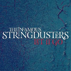 CD / Infamous Stringdusters / Let It Go
